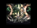Anup Sastry - Ghost - Full Album Stream