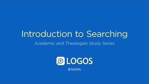 Introduction to Searching | Logos Bible Software