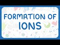 Understanding Ions and Their Formation
