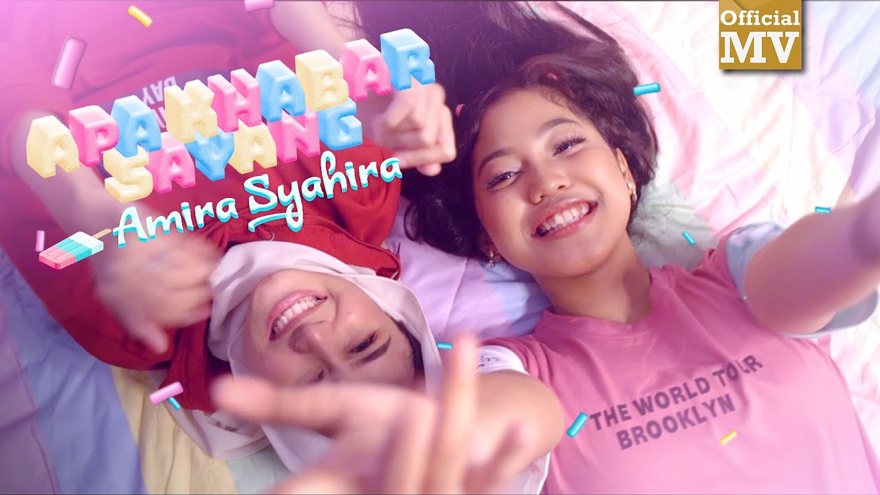 Amira Syahira - Apa Khabar Sayang (Official Music Video)