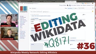 Wikipedia Weekly Network - LIVE Wikidata editing #36 Lexemes!