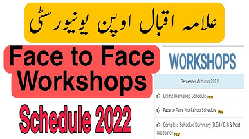 AIOU Face to Face Workshops Schedule || AIOU Workshops Schedule 2022 || AIOU latest Updates