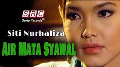 Siti Nurhaliza - Air Mata Syawal (Official Music Video - HD)  - Durasi: 5:07. 