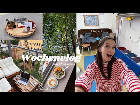 Fernbeziehung meistern, Learning View, Zahnschmerzen & Zeit in München- Leben als Lehrerin