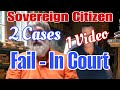 Sovereign Citizen Calls Fraud Upon Court AND Change the All Caps Name - 2 Cases In 1 - Fail In Court