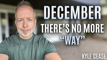 DECEMBER: You’re The Way - Kyle Cease