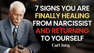 The 7 Silent Signs You’re Finally Healing From Narcissistic Abuse | Carl Jung Psychology The 7 Silent Signs You’re Finally Healing From Narcissistic Abuse | Carl Jung Psychology
