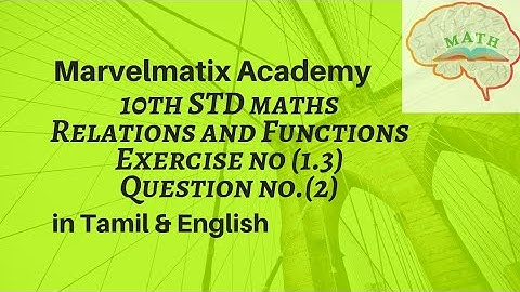 Tn Samacheer kalvi 10th maths chapter 1 Relations & Functions Exercise 1.3 Question No.2  TNSCERT