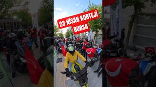 23 NİSAN KORTEJ BİTİŞ #shorts #shortvideo #viral #23nisan #bayram #çocuk #bayrak #motor #kortej #fyp