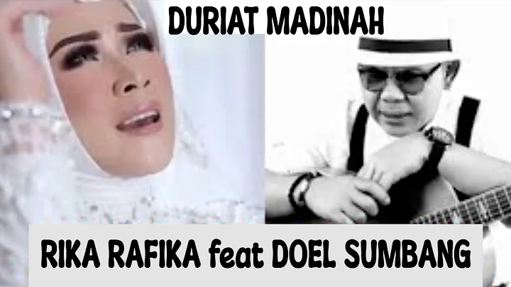 RIKA RAFIKA & DOEL SUMBANG - DURIAT MADINAH // Off...