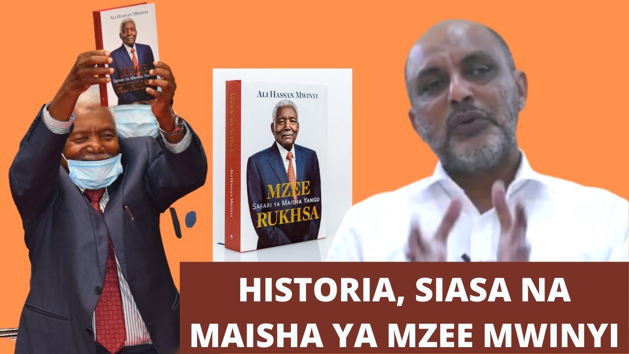 TUFUNUE KITABU (SILSILA 22) Ali Hassan Mwinyi kwenye Mzee Ruksa, Safari ya Maisha Yangu