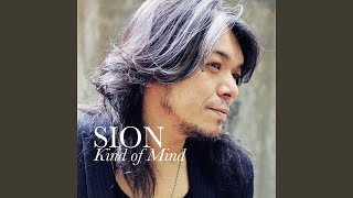 SION - まるで誰かの話のようだね