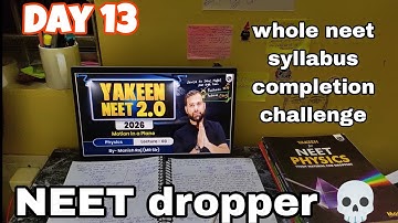Day 13/100 ❤️ whole neet syllabus completion challenge 📚