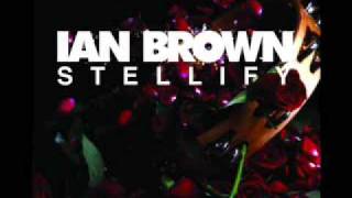 Ian Brown - For The Glory