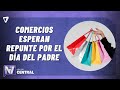 Día del Padre: comercios esperan repunte en ventas