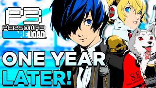 Persona 3 Reload is *STILL PEAK* One Year Later! | 1 Year Celebration
