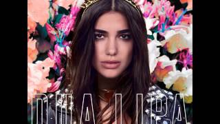 Dua Lipa - Be The One [MP3 Free Download]