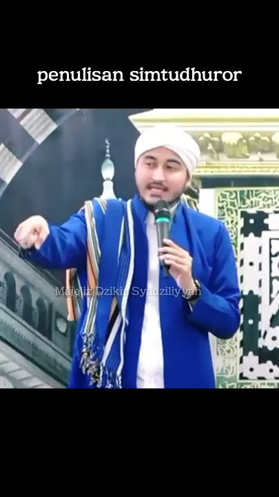 SEJARAH PENULISAN SIMTUDDUROR OLEH HABIB ALI