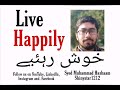 Live happily  urdu  syed muhammad hashaam shinystarblog motivation motivationalclip shinystar