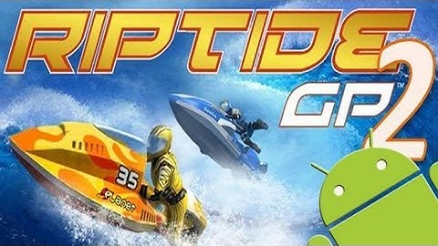 RIPTIDE GP 2 GAMEPLAY TRAILER VIDEO HD iPAD 2 3 4 iPHONE 5 iPOD TOUCH ANDROID
