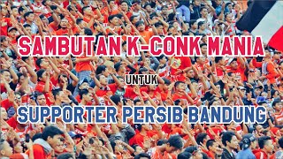 Sambutan Buat Supporter Persib Bandung, K-conk Mania.