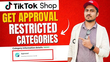 How To Get Approval For Restricted Category On Tiktok Shop