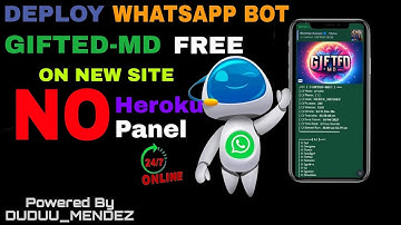 How To Deploy WhatsApp Bot GIFTED-MD free on new site | no heroku,  no panel needed it