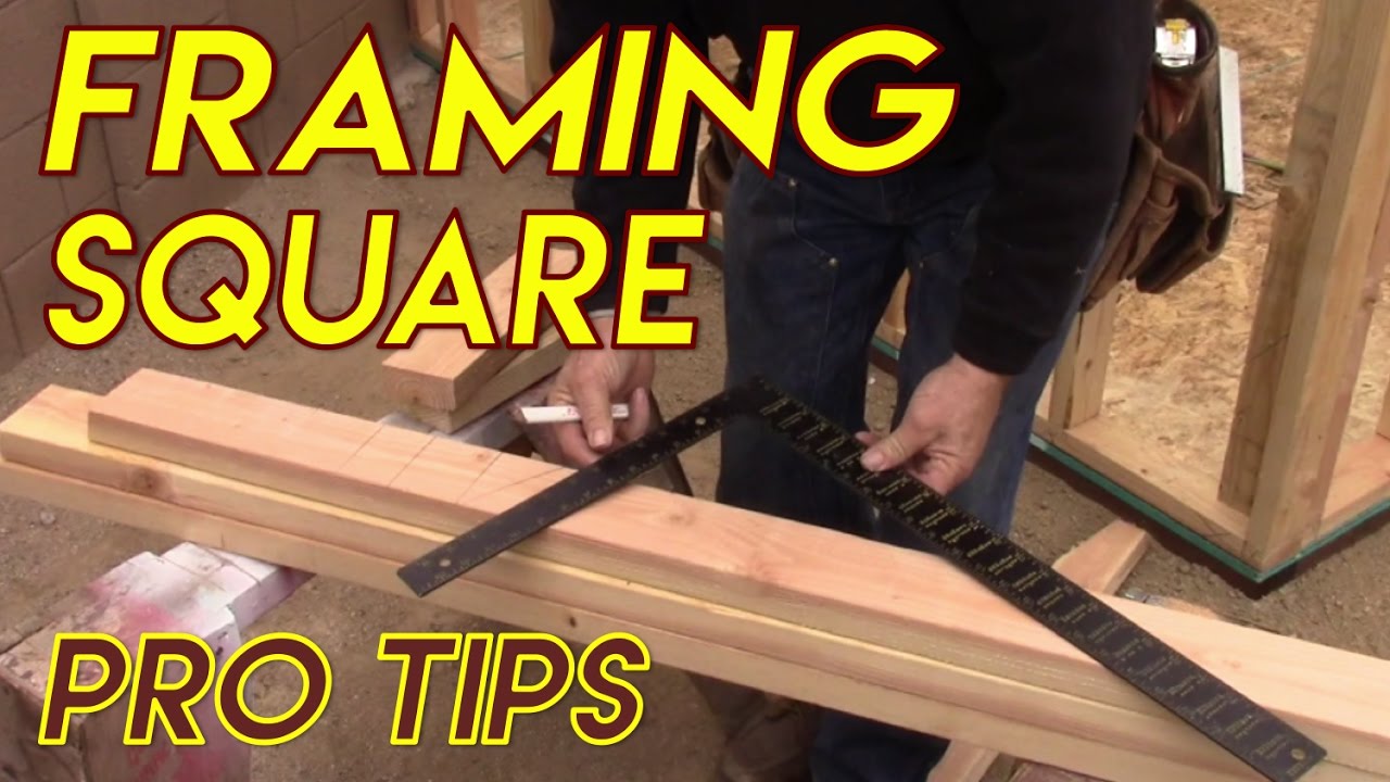 Framing Square Basics: Rafter Layout