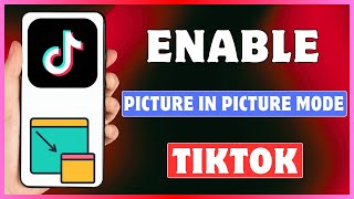 How To Watch TikTok Video In Picture In Picture Mode | Play TikTok In Background screenshot 5