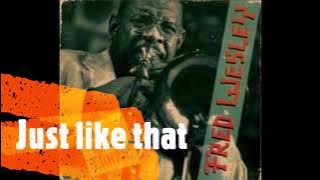 FRED WESLEY - SWING & BE FUNKY FULL ALBUM (1993)
