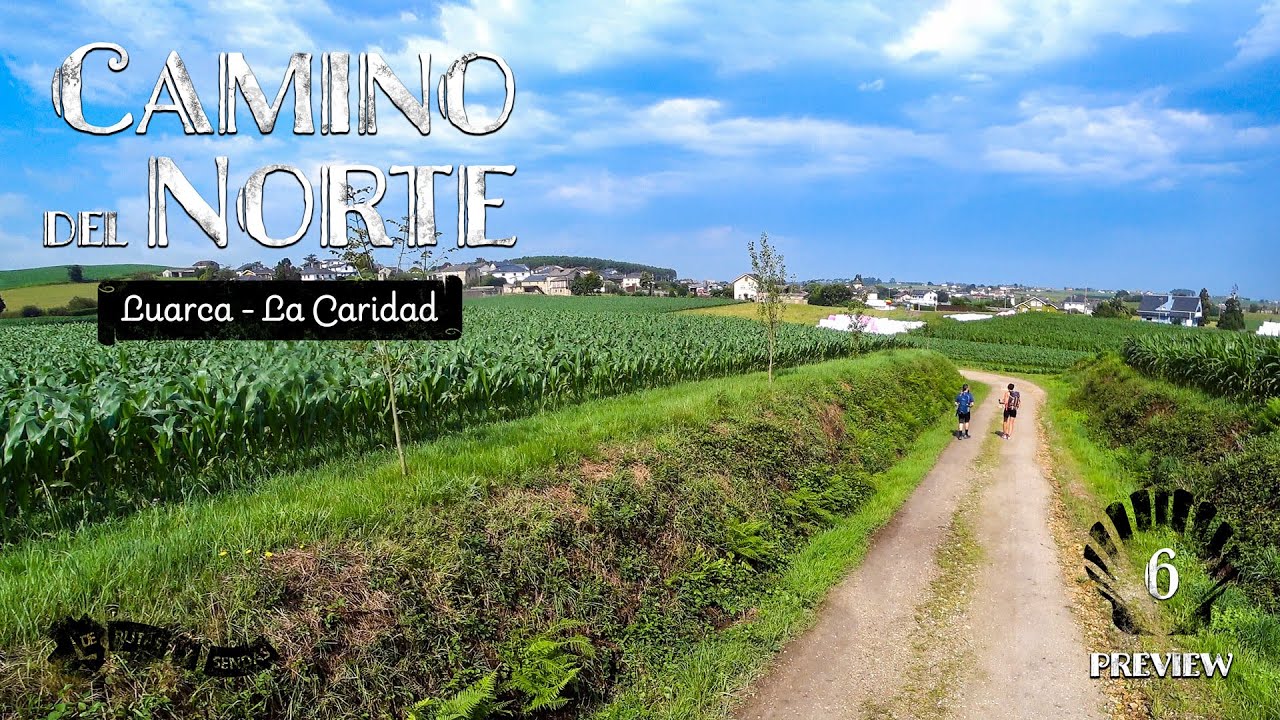 Camino del Norte · 6 | Luarca a La Caridad 👀 Preview