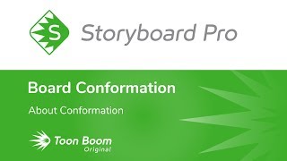 About Conformation in Storyboard Pro