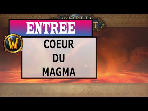 comment accéder au raid Cœur du Magma (molten-core)