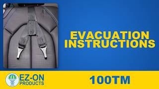 100TM Evacuation Instructions