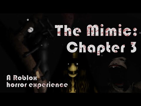 The mimic - Chapter 3 - memorias do terror - revivendo o passado 3