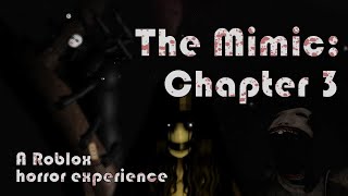 Stream The Mimic - Nightmare Mode/Chapter 3 theme ''Roblox'' by  °•○•°𝑿𝒊𝒂𝒒𝒊𝒖¥₩°•○•°PLZ READ THE DISCLAIMER TY