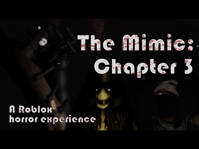 Trying To Survive in The Mimic House ( Chapter 3 Roblox Game ) 