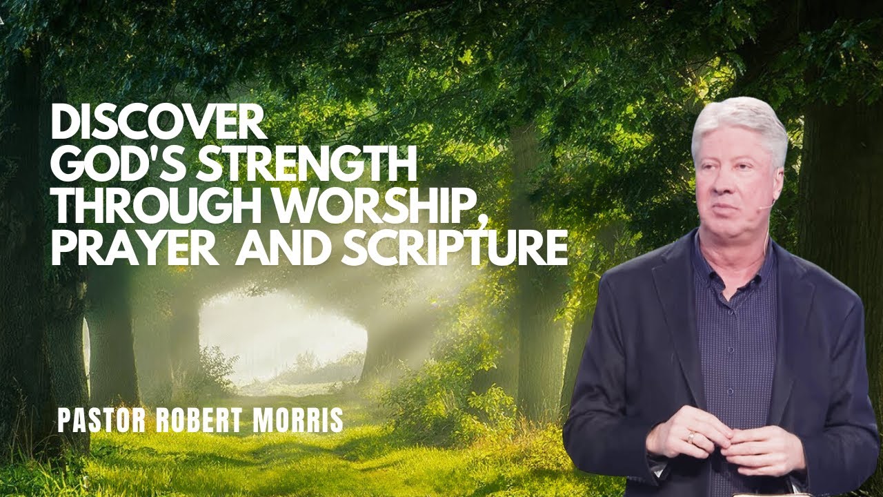 Discover God s Strength Through Worship Prayer Scripture Pastor Discover god s strength through worship prayer scripture pastor