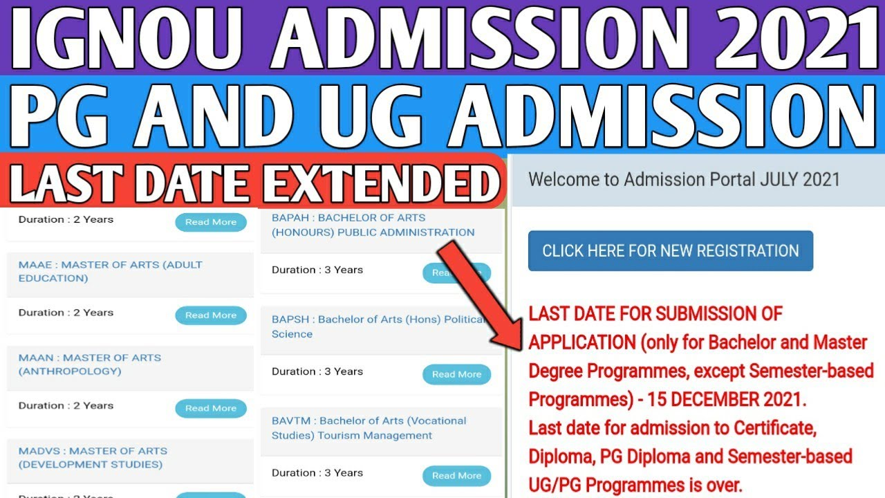 IGNOU - Pg and Ug last date extended again 2021 || Indira Gandha National Open university