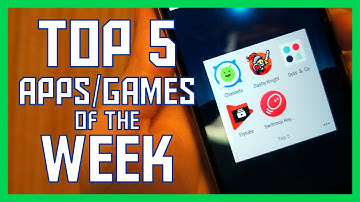 Top 5 Android Apps of the Week (7/22/16)