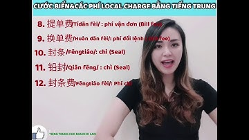 Tiếng Trung Logistics - Các chi phí cơ bản - Tiếng Trung Cho Người Đi Làm