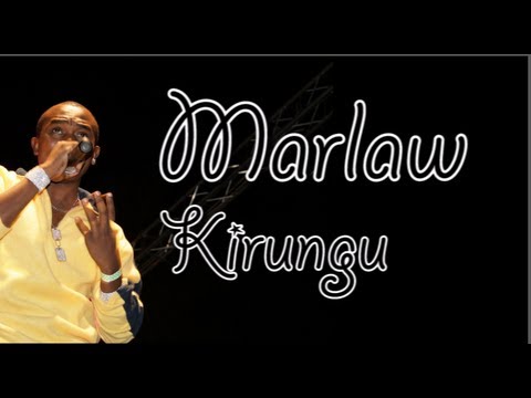 Marlaw - Kirungu (Lyrics Video)