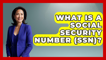 What Is A Social Security Number (SSN)? - Get Retirement Help