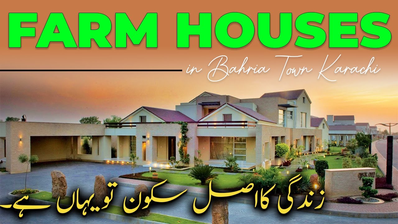 Bahria Town Karachi Farm Houses The Beauties you have never seen😮