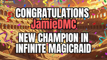 JamieDMC defeated WEAK in the Ultimate Champs Finals! Congratulations!🥳 | IMR - [Infinite Magicraid]