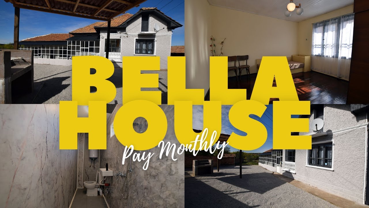 BELLA HOUSE | Pay Monthly - Karaisen - Veliko Tarnovo | Mowlem Bulgaria