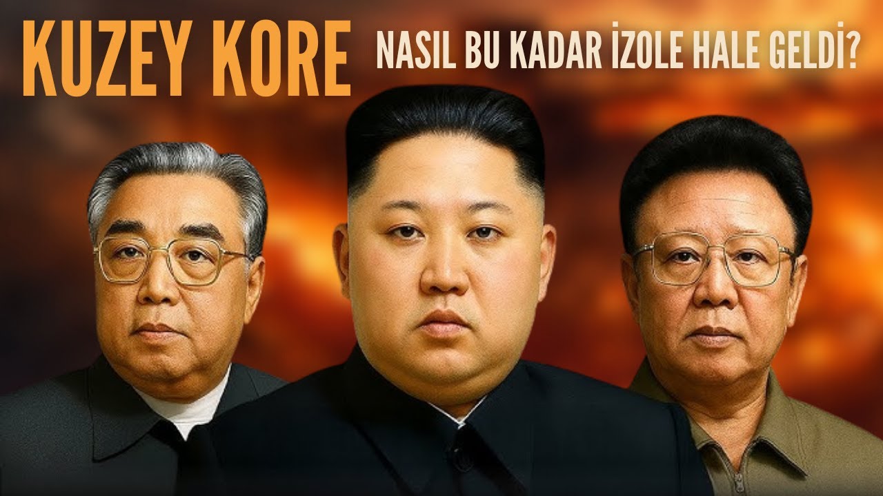 Kuzey Kore Neden Dış Dünyadan Kopuk? / Kim İl-Sung ve Dönemi