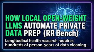 How Local Open-Weight LLMs Automate Private Data Prep (RRBench)