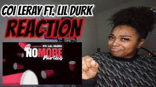 Coi Leray ft. Lil Durk - No More Parties (Prod. Maaly Raw) [Official Audio] REACTION !