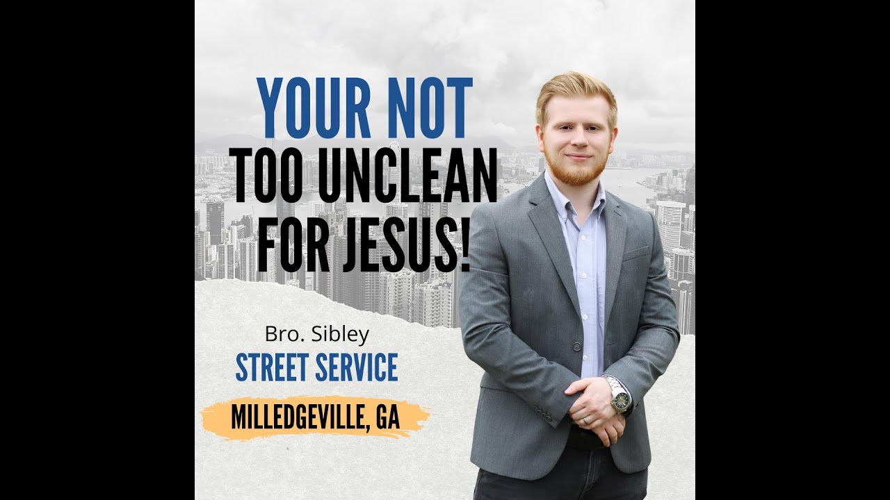 Your Not Too Unclean for Jesus!